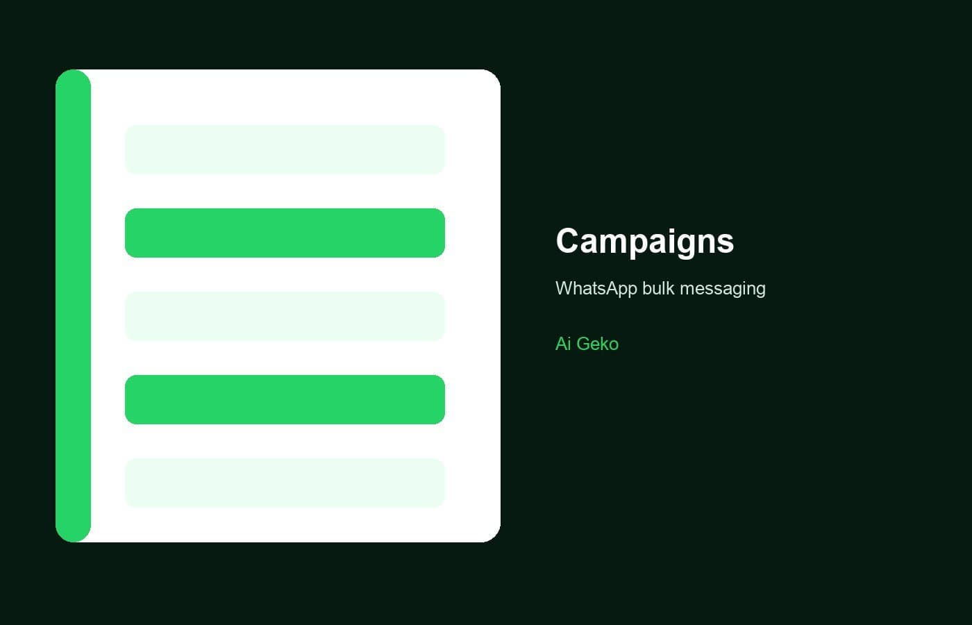 Ai Geko WhatsApp campaign management interface